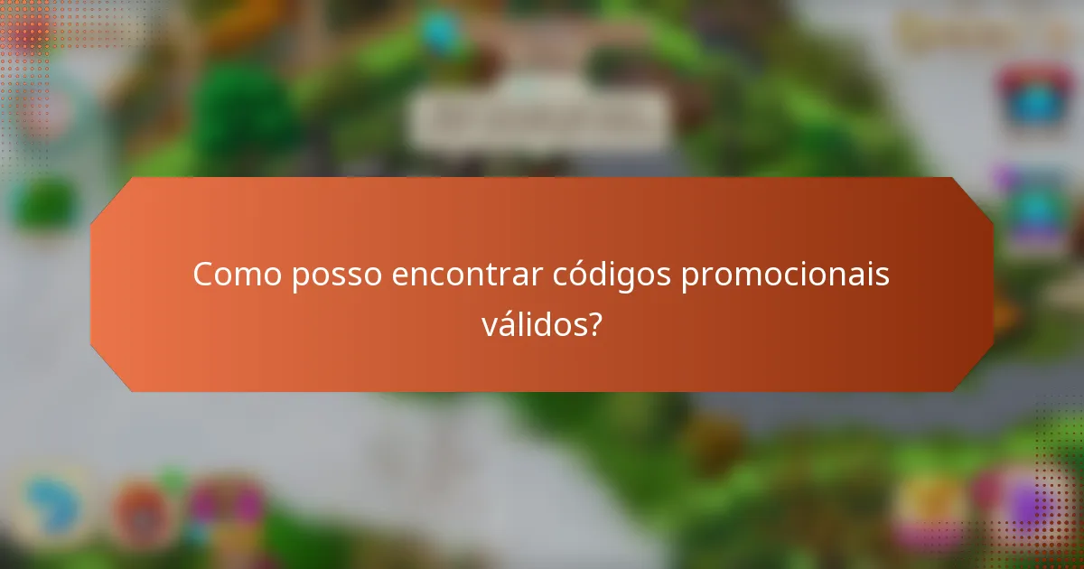 Como posso encontrar códigos promocionais válidos?